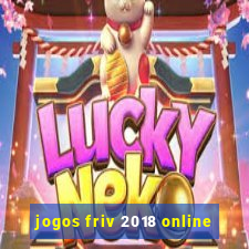 jogos friv 2018 online